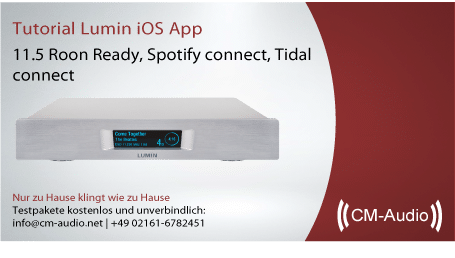 Lumin iOS App Benutzeranleitung 11.5 - Roon Ready, Spotify Connect, Tidal Connect
